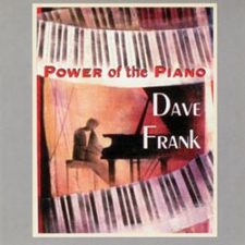 A record album cover art for pianist Dave Frank's Power of the Piano